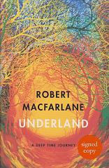 Underland by Robert MacFarlane